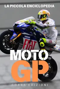 Corsa Edizioni – La Piccola Enciclopedia della MotoGP (2025) Corsa Edizioni – La Piccola Enciclopedia della MotoGP (2025)