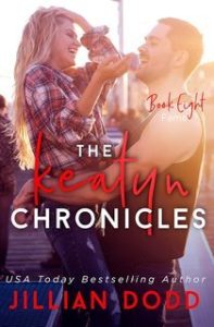 Jillian Dodd – The Keatyn Chronicles Vol. 8. Fame (2025)