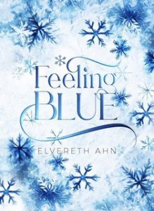 Elvereth Ahn – Feeling Blue (2025)
