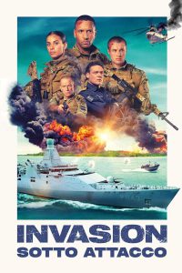 Invasion – Sotto attacco [HD] (2024) Streaming + Download