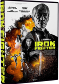 img Iron Fighter (2024).mkv WEBRiP x264 AC3 - iTA