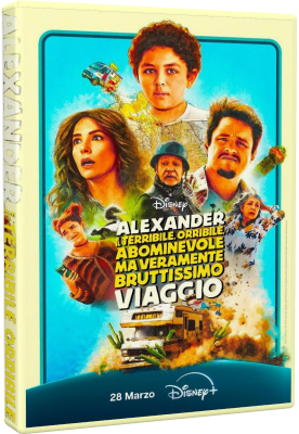 Alexander E Il Terribile, Orribile, Abominevole Ma Veramente Bruttissimo Viaggio (2025).mkv WEBRiP x264 AC3 – iTA