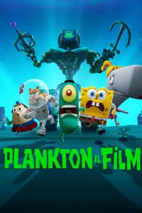 Plankton – Il film [HD] (2025) Streaming + Download