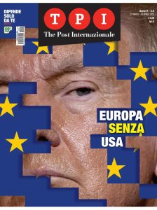 TPI The Post Internazionale N.5 – 21 Marzo-10 Aprile 2025