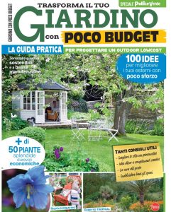 Il mio Giardino Speciale N.13 – Aprile-Maggio 2025 Il mio Giardino Speciale N.13 – Aprile-Maggio 2025