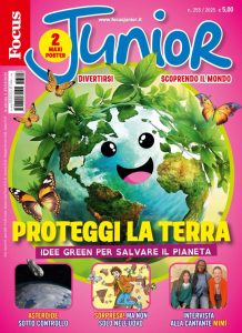 Focus Junior N.255 – Aprile 2025 Focus Junior N.255 – Aprile 2025