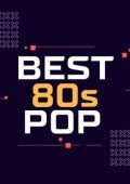 VA - Best 80s Pop (2025) MP3/FLAC