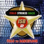 VA – Italo Strikes Back Vol. 2 (1998) 2 CD [MP3|320 Kbps]