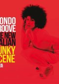 VA - Mondo Groove: The New Italian Funky Scene (2025) MP3 & FLAC