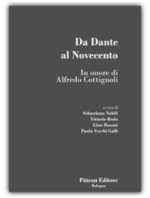 Sebastiana Nobili, Vittorio Roda, Gino Ruozzi – Da Dante al Novecento. In onore di Alfredo Cottignoli (2014) PDF Sebastiana Nobili, Vittorio Roda, Gino Ruozzi – Da Dante al Novecento. In onore di Alfredo Cottignoli (2014) PDF