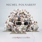 Michel Polnareff – Un temps pour elles (2025) MP3, 320
