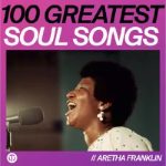 img 100 Greatest Soul Songs (2025) .mp3 - 320 kbps / FLAC