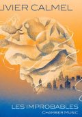 VA - Olivier Calmel: Les Improbables [24-bit Hi-Res] (2025) FLAC