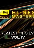 VA - Hi-Res Masters: Greatest Hits Ever Vol. IV [24-bit Hi-Res] (2025) FLAC