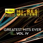 VA – Hi-Res Masters: Greatest Hits Ever Vol. IV [24-bit Hi-Res] (2025) FLAC