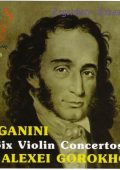 Paganini – Six Violin Concertos / A. Gorokhov (2007) APE lossless