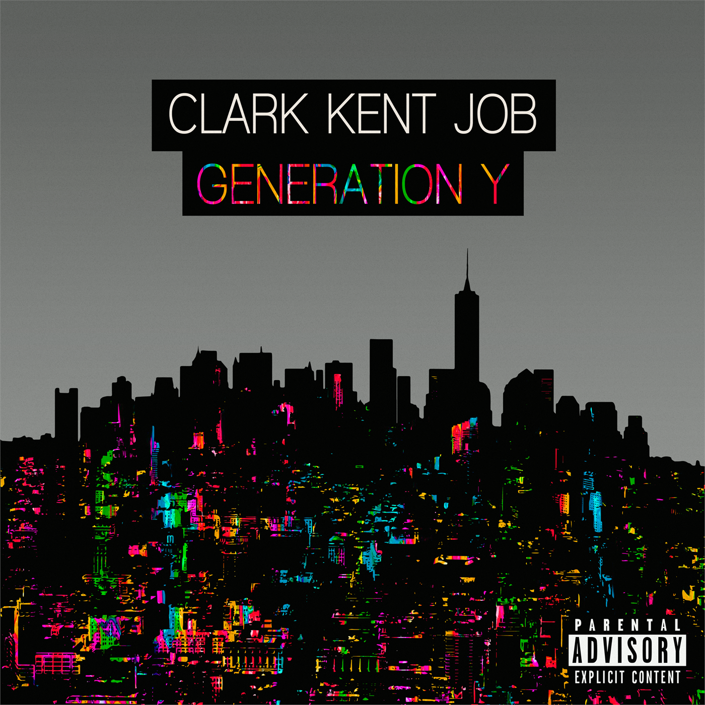 Clark Kent Job – Generation Y (2015)