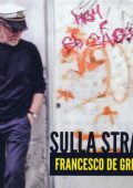 Francesco De Gregori - Sulla Strada (2012)