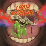 I Hate My Village – Nevermind The Tempo (2024) [MP3 320/Flac 24-44]