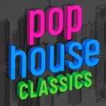 V.A. – Pop House Classics (Remixes) (2024) [Flac 16-44]