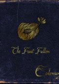 Edensong - The Fruit Fallen (2008)