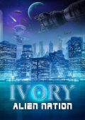Ivory - Alien Nation (2023)