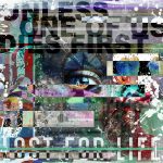 img Lost For Life - Unless One Of Us Dies First (2025)
