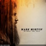 img Mark Morton - Without The Pain (2025)