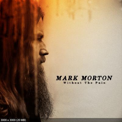 Mark Morton – Without The Pain (2025)