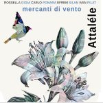 img Mercanti di Vento - Attalele (2025)