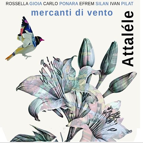 Mercanti di Vento – Attalele (2025)