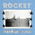 img Rocket - Versions of You (2023)