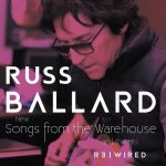 img Russ Ballard - Songs From The Warehouse / The Hits Rewired (2025)