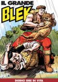 img Il Grande Blek 291 - Dodici ore di vita (RCS 2024-02-13)