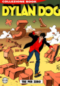 img Collezione Book 125 - Dylan Dog, Tre per zero (Bonelli 2006-10)