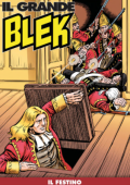 img Il Grande Blek 295 - Il festino (RCS 2024-03-12)