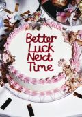 Sundara Karma - Better Luck Next Time (2023)