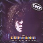 T.Rex – The Electric Boogie: Nineteen Seventy One (5 CD Box Set) (2007) FLAC