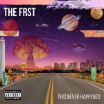 img The Frst - This Never Happened (2025)