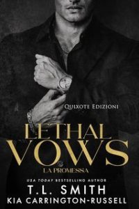 T.L. Smith – Lethal Vows Vol. 1. La Promessa (2025)