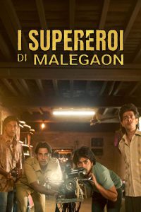 I supereroi di Malegaon [HD] (2025) Streaming + Download