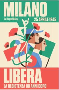 La Repubblica Libri. Milano Libera 25 Aprile 1945 – 25 Aprile 2025