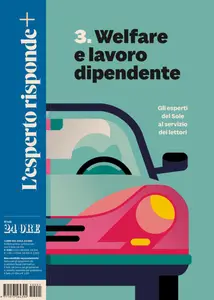 Il Sole 24 Ore L’esperto risponde Plus N.3. Welfare e lavoro dipendente – 16 Aprile 2025 [True PDF]