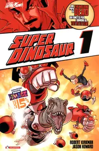 Super Dinosaur – Volume 1