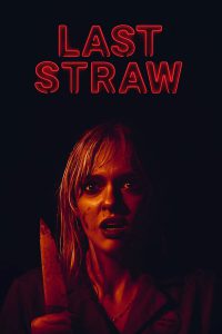 Last Straw [HD] (2023) Streaming + Download