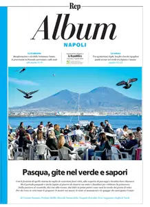 la Repubblica Album. Napoli – 17 Aprile 2025 [True PDF]