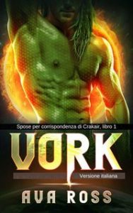 Ava Ross – Spose per corrispondenza di Crakair Vol. 1. Vork (2025) Ava Ross – Spose per corrispondenza di Crakair Vol. 1. Vork (2025)