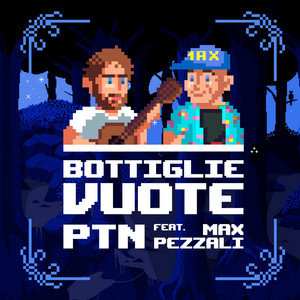 Pinguini Tattici Nucleari feat. Max Pezzali – Bottiglie Vuote [singolo] (2025) .mp3 – 320 kbps