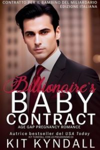 Kit Kyndall – Billionaire’s Baby Contract (2025)