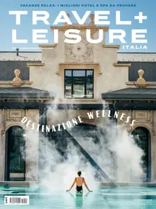 Travel + Leisure Italia – Primavera 2025 [True PDF]